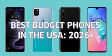 Best budget smartphones in the USA for 2026 lineup